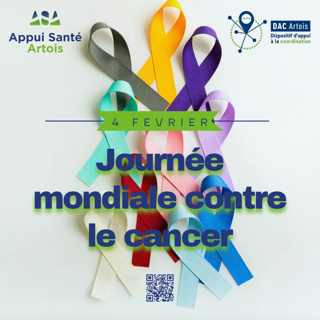 e DAC Artois en soutien de la journée mondiale :

ORIENTER

ACCOMPAGNER

COORDONNER

Autour des maladies carcinologiques et des parcours complexes jusqu'au bout.