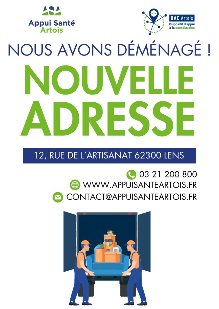 Démenagement de l'association APPUI SANTE ARTOIS qui porte le DAC ARTOIS : 12, rue de l'artisanat 62300 LENS